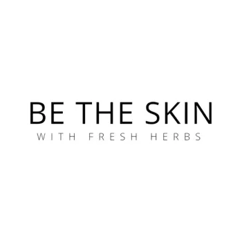 be the skin With Fresh Herbs